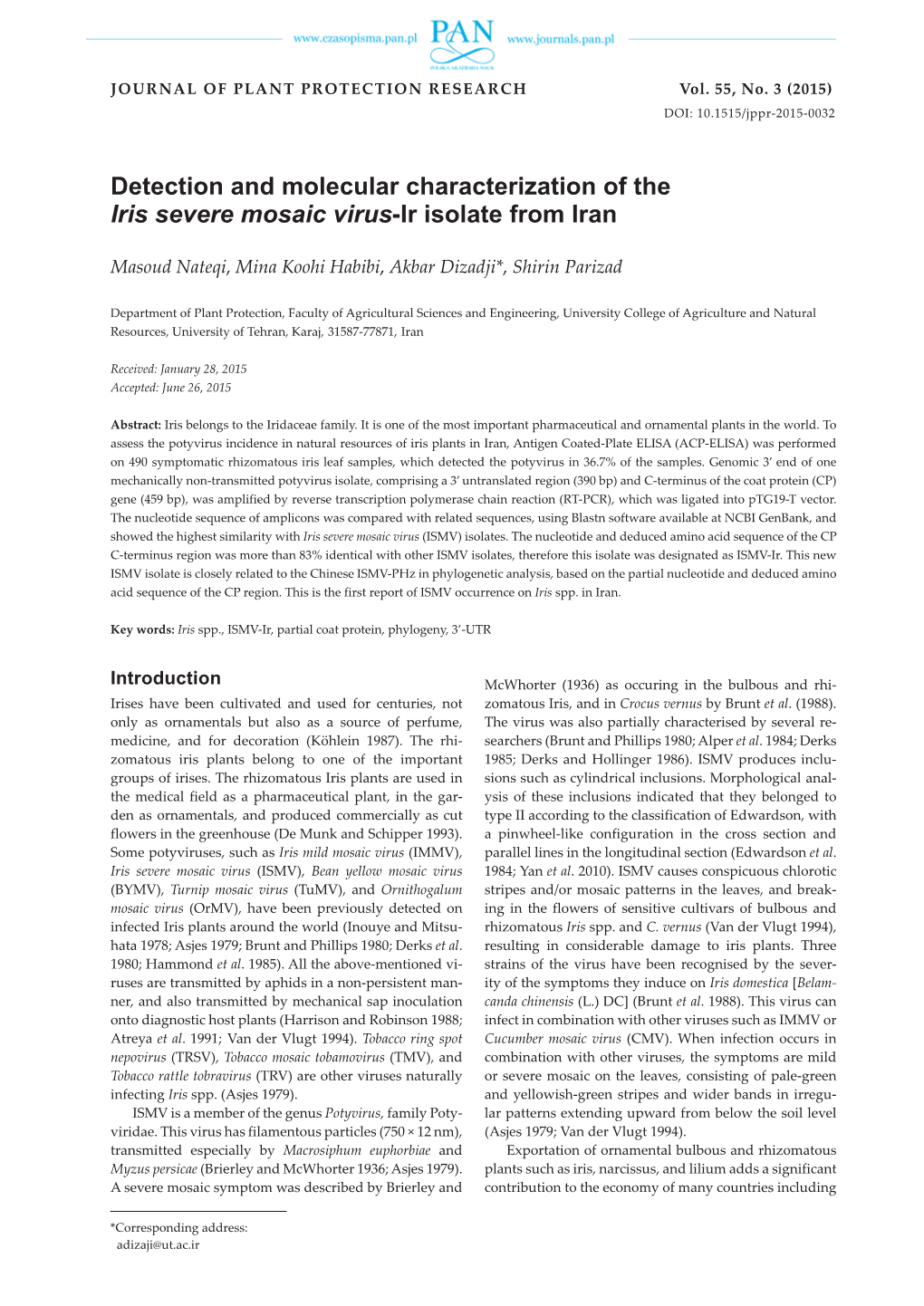 Detection and Molecular Characterization of the Iris Severe Mosaic Virus-Ir Isolate from Iran