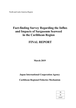 Fact-Finding Survey Regarding the Influx and Impacts of Sargassum Seaweed in the Caribbean Region