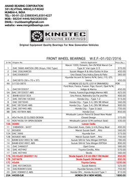 FRONT WHEEL BEARINGS W.E.F:-01/02/2016 Sr No Kingtec No