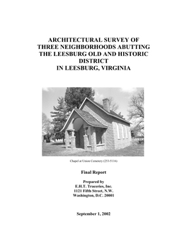 Architectural Survey of Three Neighborhoods Abutting the Leesburg Old and Historic District in Leesburg, Virginia