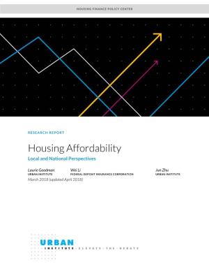 Housing Affordability: Local and National Perspectives