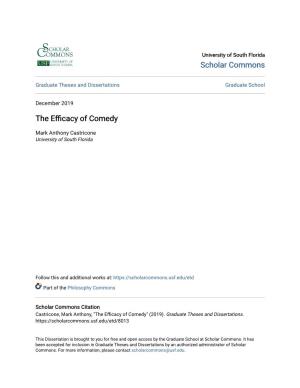 The Efficacy of Comedy