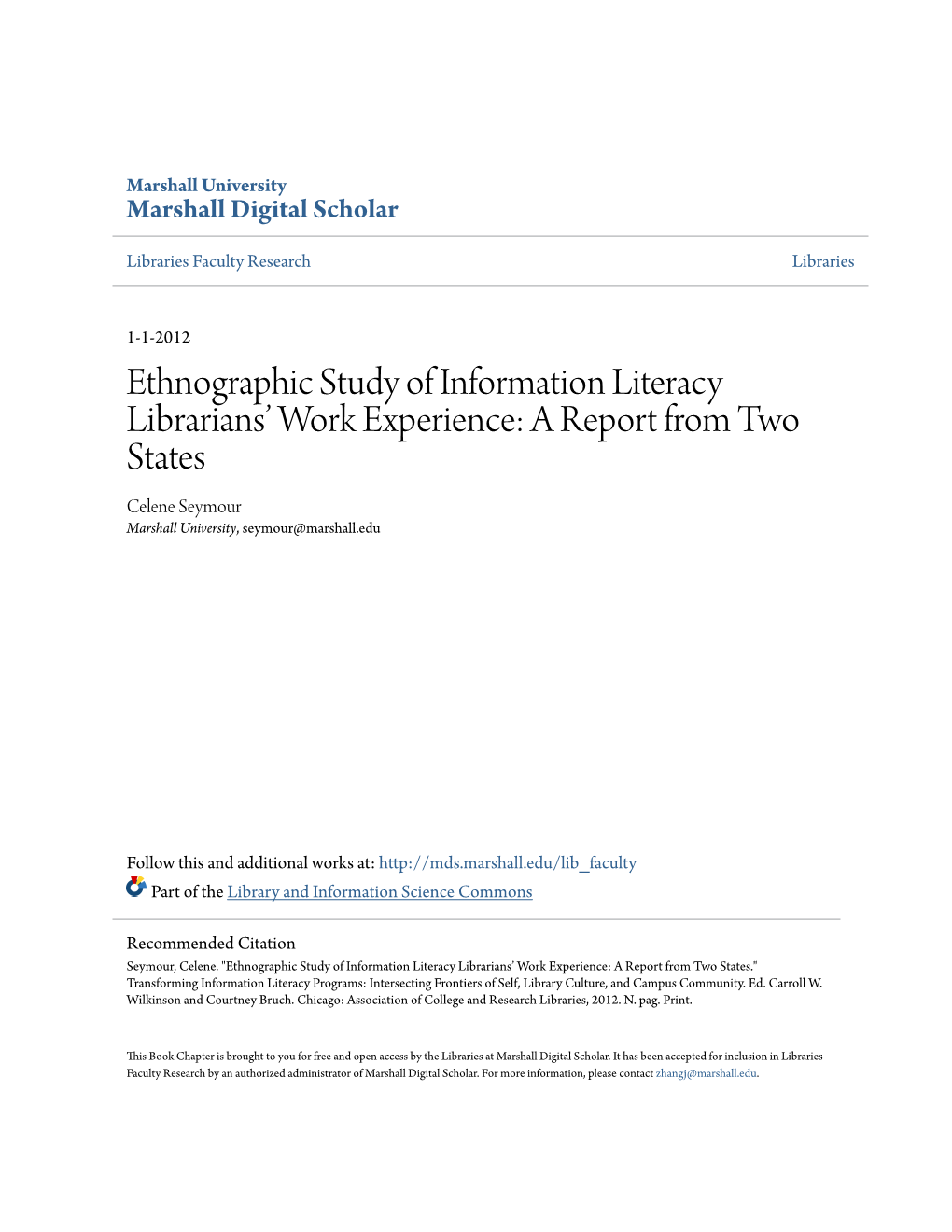 Ethnographic Study of Information Literacy Librarians' Work