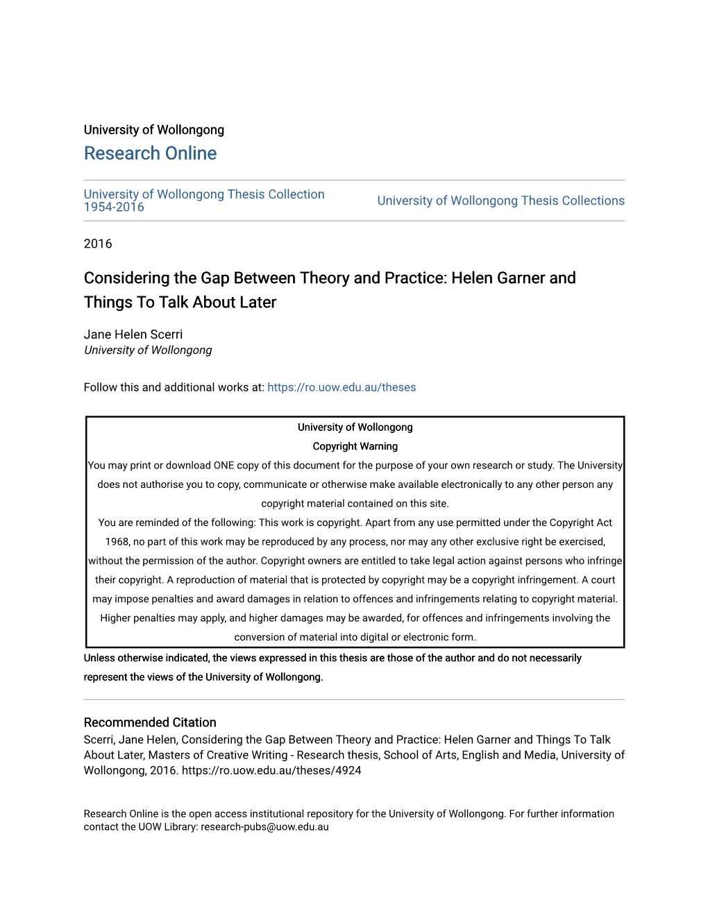 Considering the Gap Between Theory and Practice: Helen Garner and Things to Talk About Later