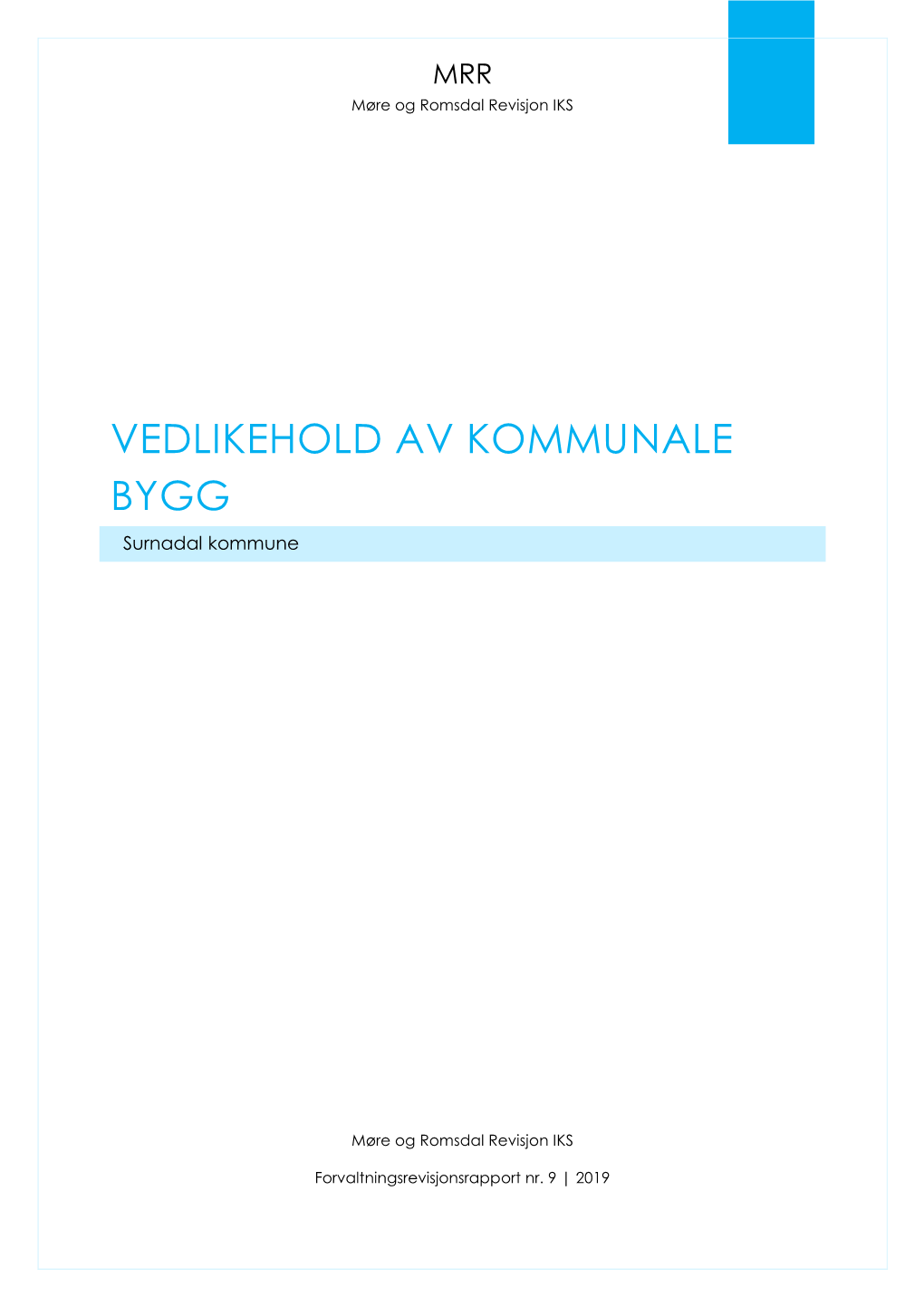 Vedlikehold Av Kommunale Bygg, Surnadal Kommune.Pdf