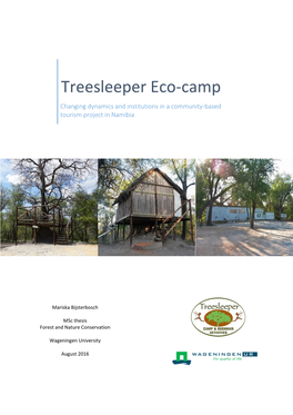 Treesleeper Eco-Camp Changing Dynamics and Institutions in a Community-Based Tourism Project in Namibia