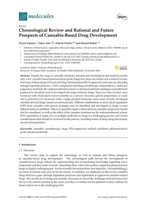 Chronological Review and Rational and Future Prospects of Cannabis-Based Drug Development