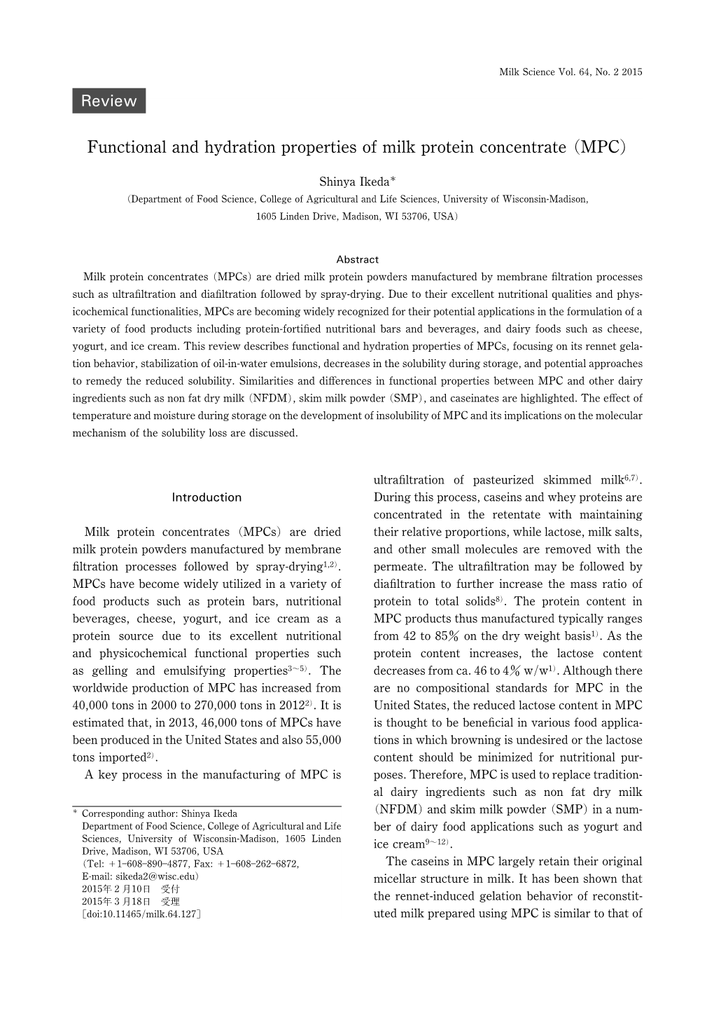 Functional and Hydration Properties of Milk Protein Concentrate (MPC)