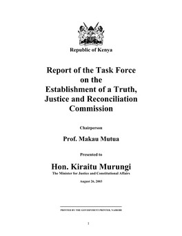 Report of the Task Force on the Establishment of a Truth, Justice and Reconciliation