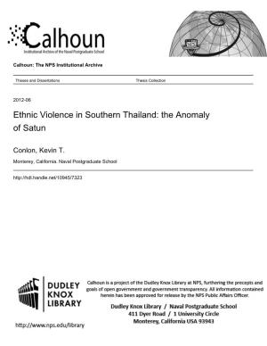 Ethnic Violence in Southern Thailand: the Anomaly of Satun