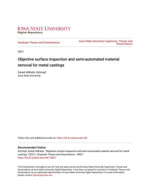 Objective Surface Inspection and Semi-Automated Material Removal for Metal Castings