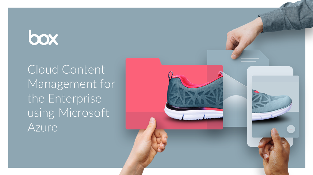 Box Using Microsoft Azure Customer Pitch Deck