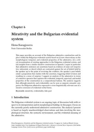 Chapter 6 Mirativity and the Bulgarian Evidential System Elena Karagjosova Freie Universität Berlin