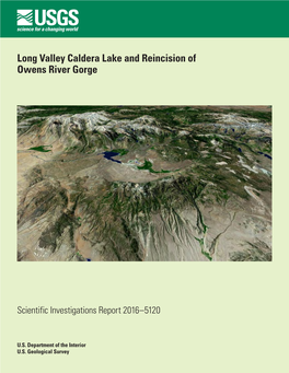 Long Valley Caldera Lake and Reincision of Owens River Gorge
