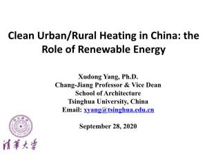 Clean Urban/Rural Heating in China: the Role of Renewable Energy