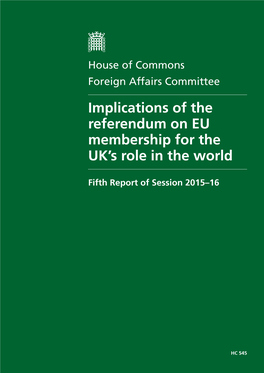 Implications of the Referendum on EU Membership for the UK's Role in The