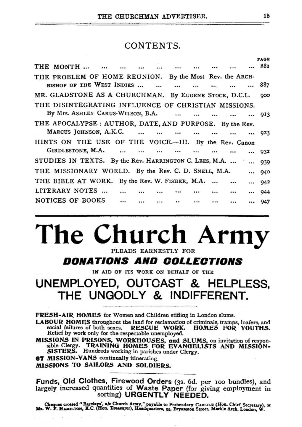 The Church Army PLEADS EARNESTLY for DONATIONS and COLLECTIONS in AID of ITS WORK on BEHALF of the UNEMPLOYED, OUTCAST & HELPLESS, the UNGODLY & INDIFFERENT