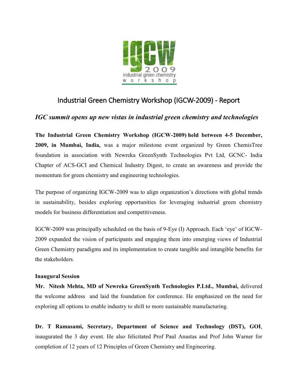 Industrial Green Chemistry Workshop (IGCW-2009) - Report