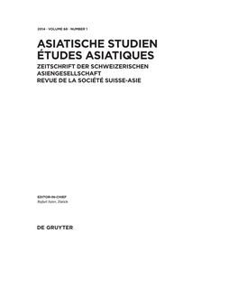 Asiatische Studien Études Asiatiques Zeitschrift Der Schweizerischen Asiengesellschaft Revue De La Société Suisse-Asie