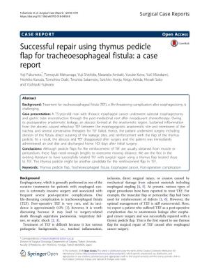 Successful Repair Using Thymus Pedicle Flap for Tracheoesophageal Fistula: a Case Report