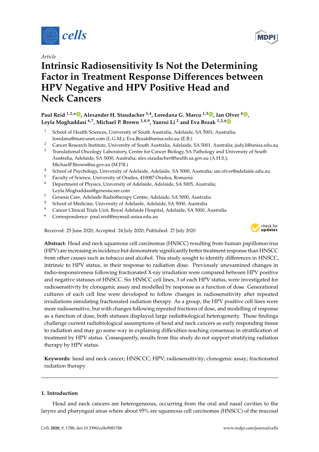 Intrinsic Radiosensitivity Is Not the Determining Factor in Treatment Response Diﬀerences Between HPV Negative and HPV Positive Head and Neck Cancers