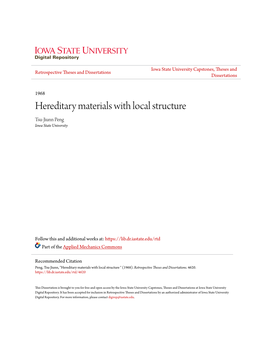 Hereditary Materials with Local Structure Tsu-Jiunn Peng Iowa State University
