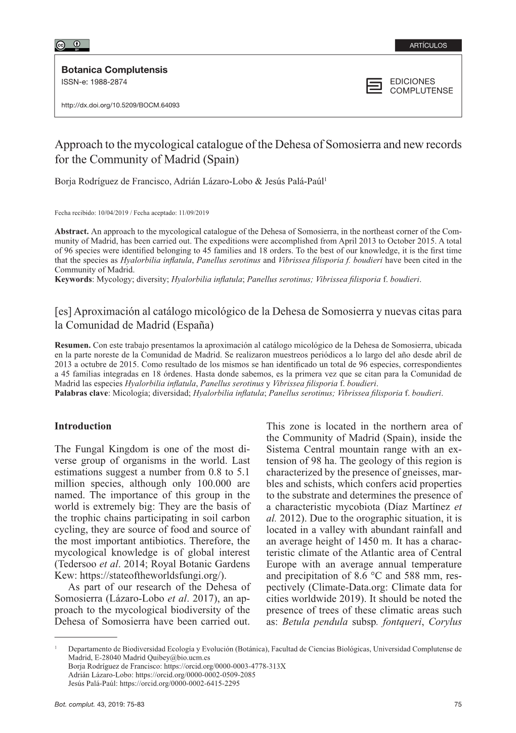 Approach to the Mycological Catalogue of the Dehesa of Somosierra and New Records for the Community of Madrid (Spain)