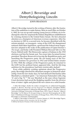 Albert J. Beveridge and Demythologizing Lincoln JOHN BRAEMAN