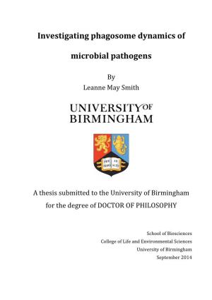 Investigating Phagosome Dynamics of Microbial Pathogens