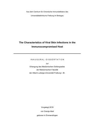 The Characteristics of Viral Skin Infections in the Immunocompromised Host ______