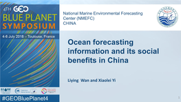 Ocean Forecasting Information and Its Social Benefits in China