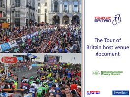 The Tour of Britain Host Venue Document the Tour of Britain