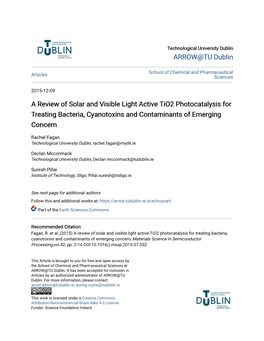 A Review of Solar and Visible Light Active Tio2 Photocatalysis for Treating Bacteria, Cyanotoxins and Contaminants of Emerging Concern