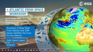Provision of Near Real Time Optical and SAR-Based Satellite Services for the Atlantic