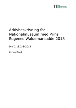 Arkivbeskrivning För Nationalmuseum Med Prins Eugenes Waldemarsudde 2018
