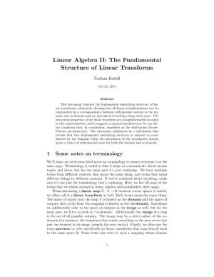 Linear Algebra II: the Fundamental Structure of Linear Transforms