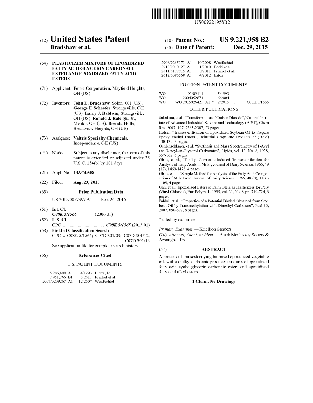 (12) United States Patent (10) Patent No.: US 9.221,958 B2 Bradshaw Et Al