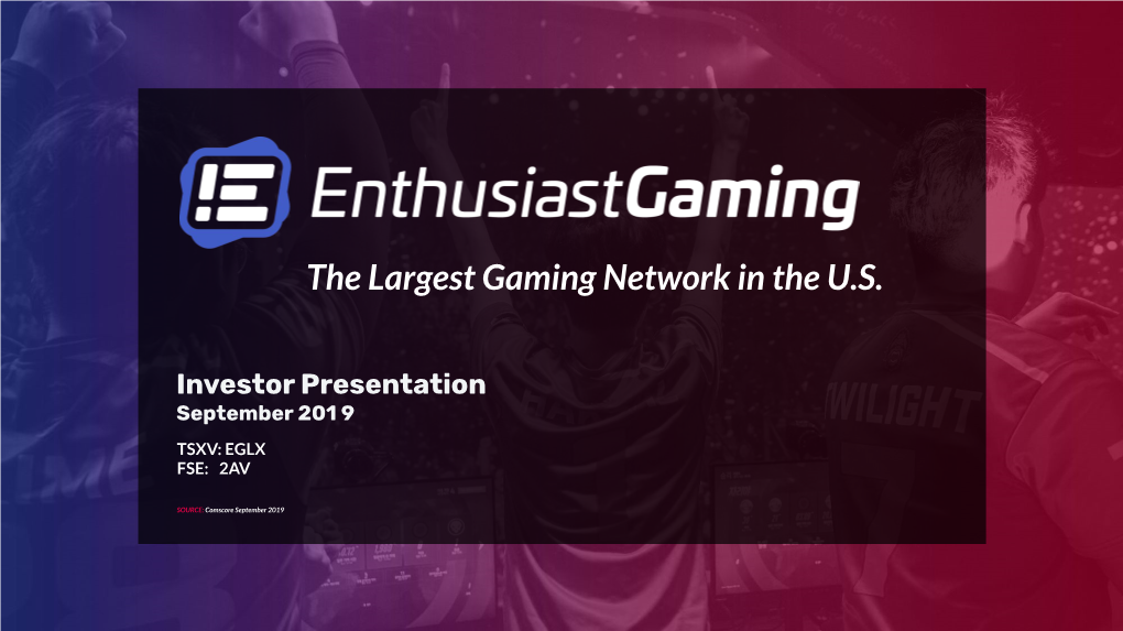 Enthusiast's Luminosity Esports Organization