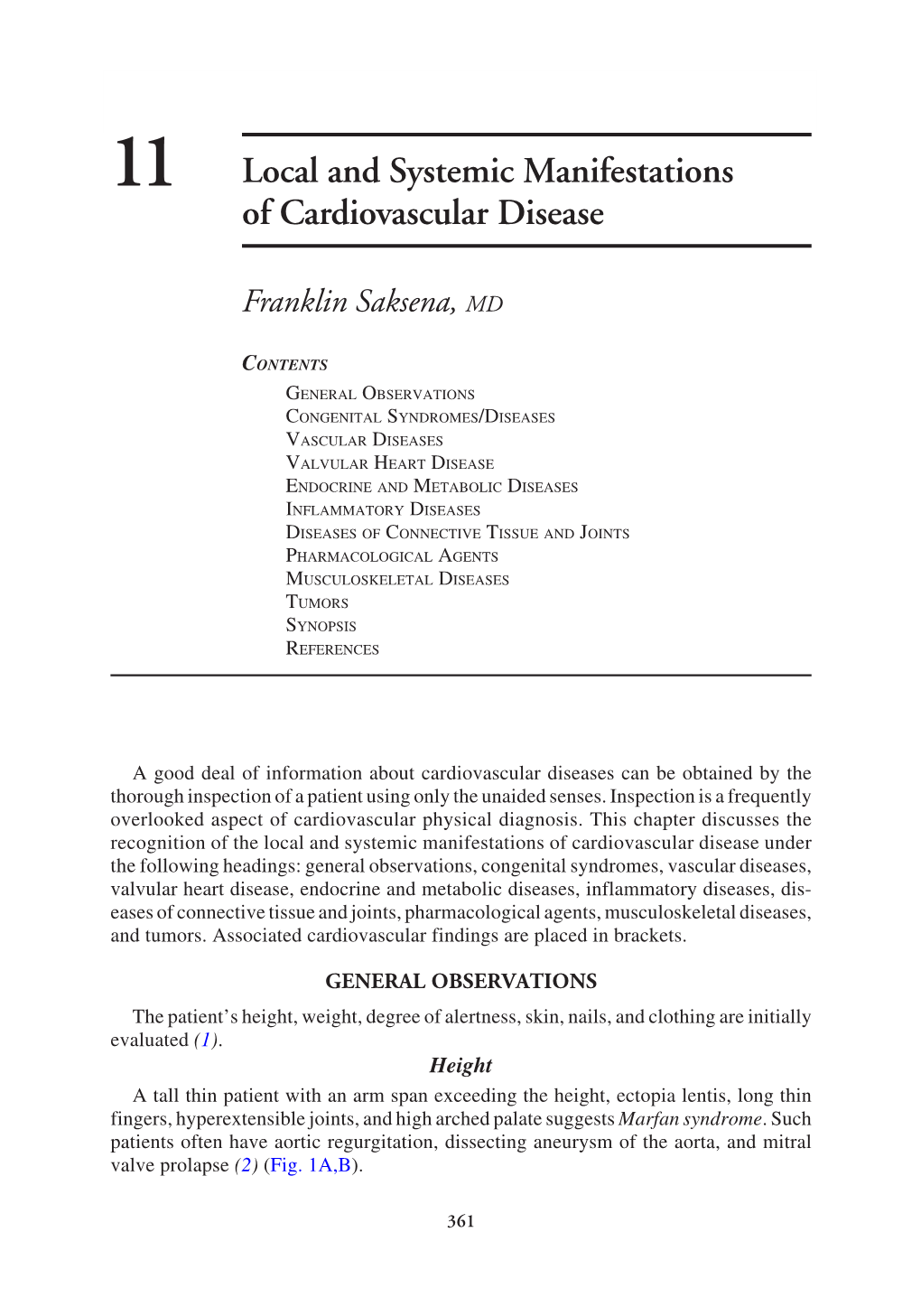 11 Local and Systemic Manifestations of Cardiovascular Disease