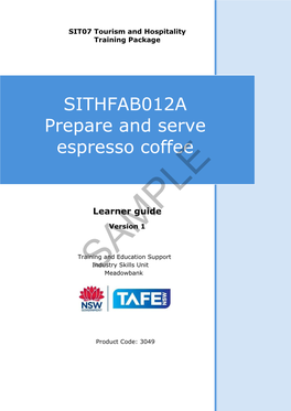 SITHFAB012A Prepare and Serve Espresso Coffee