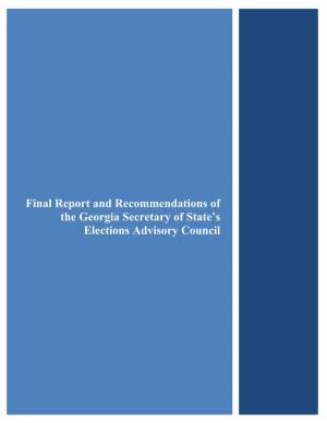 Final Report and Recommendations of the Georgia Secretary of State's Elections Advisory Council