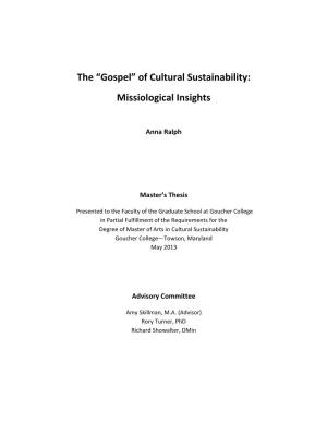 The “Gospel” of Cultural Sustainability: Missiological Insights