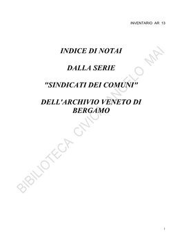 Indice Di Notai Dalla Serie "Sindicati Dei Comuni" Dell'archivio Veneto Di Bergamo