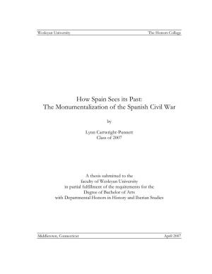 The Monumentalization of the Spanish Civil War
