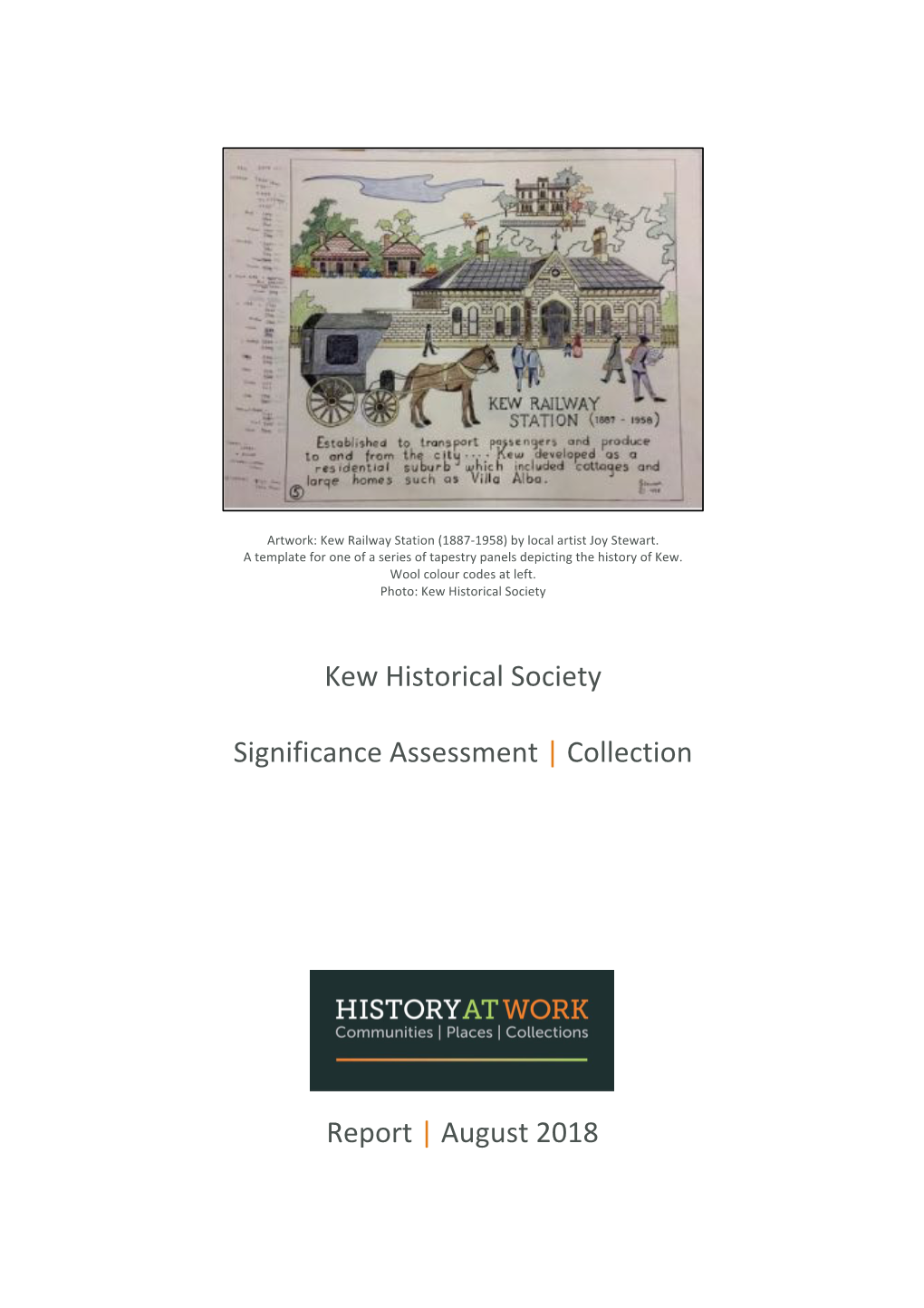 Kew Historical Society Significance Assessment | Collection Report