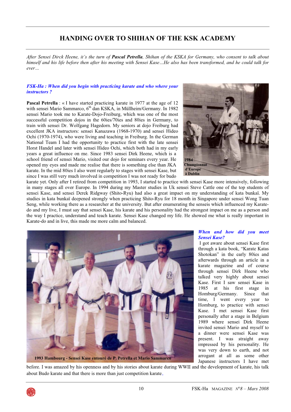 Interview with Shihan Pascal Petrella