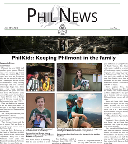 Philkids: Keeping Philmont in the Family Suzannah Evans Year at Philmont As Camp Director Staff Writer of Seally Canyon