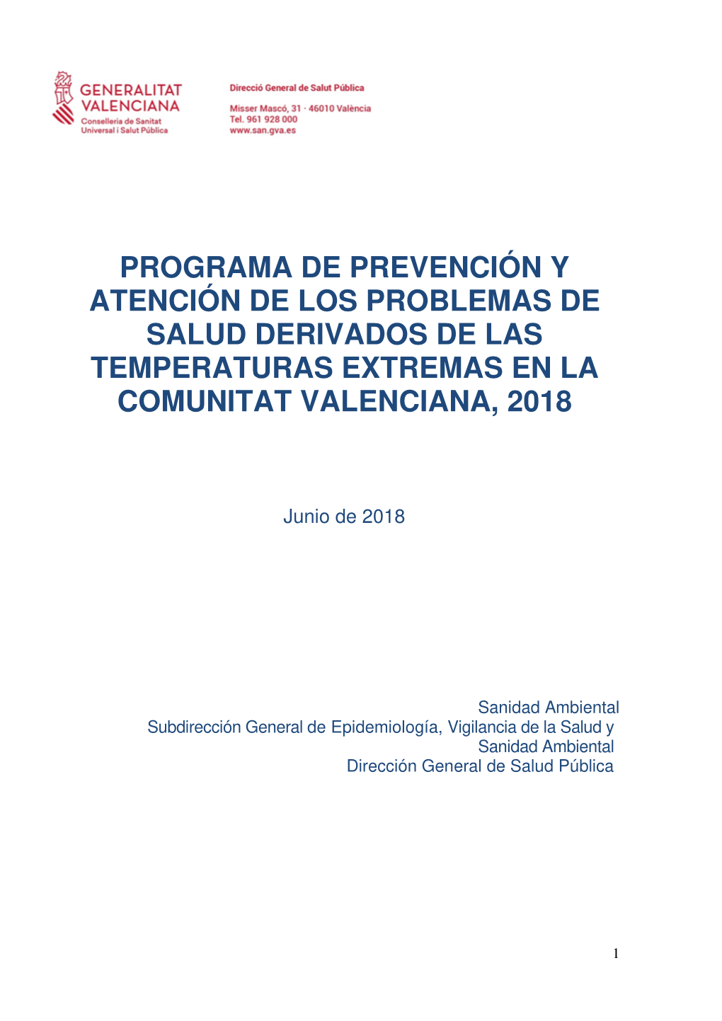 Programa De Prevención Y Atención De Los Problemas De Salud Derivados De Las Temperaturas Extremas En La Comunitat Valenciana, 2018