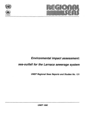 Environmental Impact Assessment: Sea-Outfall for the Larnaca Sewerage System