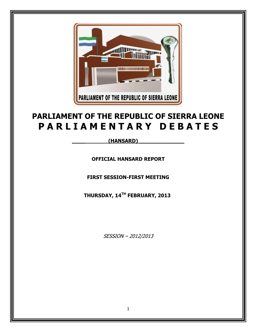 Parliament of the Republic of Sierra Leone Parliamentarydebates